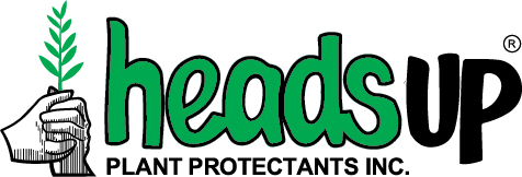 Heads Up Plant Protectants